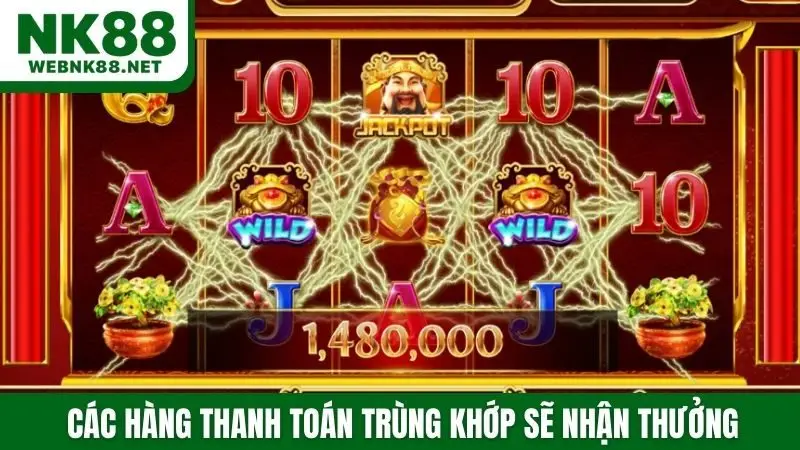 Các hàng thanh toán trùng khớp sẽ nhận thưởng