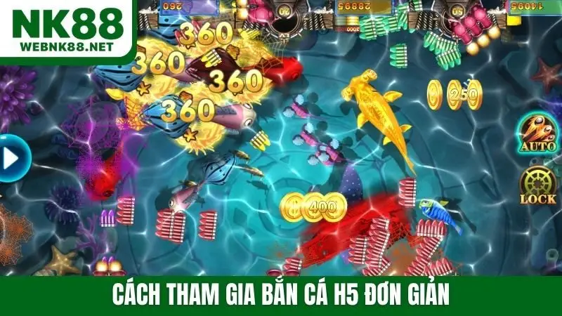 Cách tham gia bắn cá H5 đơn giản