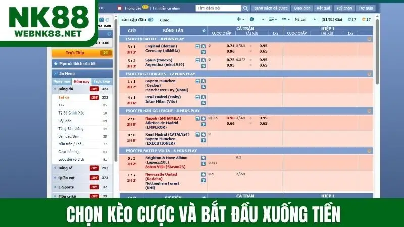 Chọn kèo cược và bắt đầu xuống tiền