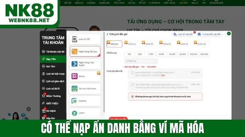 Có thể nạp ẩn danh bằng ví mã hóa