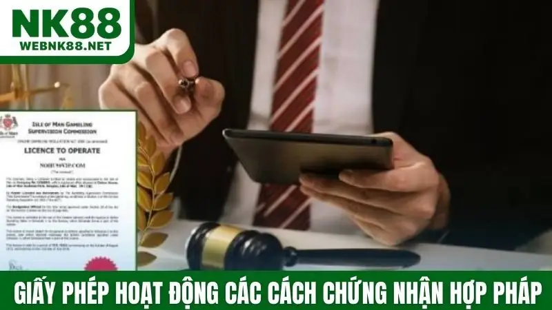 Giấy phép hoạt động các cách chứng nhận hợp pháp