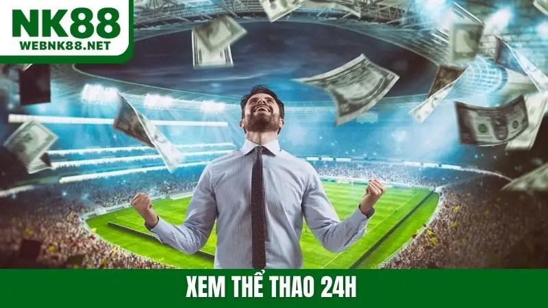 Xem thể thao 24h